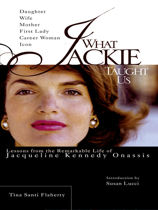 Title details for What Jackie Taught Us by Tina Santi Flaherty - Wait list
